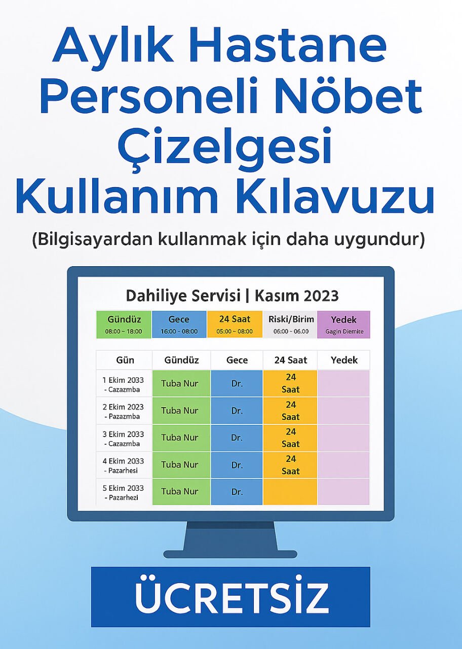 Doktor ve Hemşire Nöbet Çizelgesi